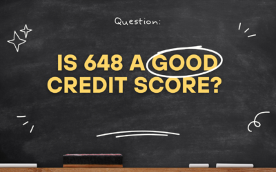 Is 648 a Good Credit Score? Your Guide to Score Improvement