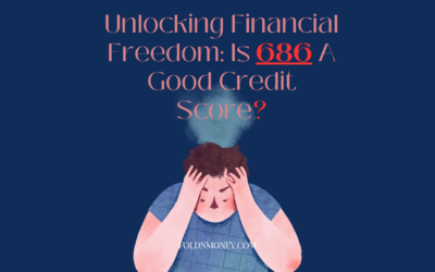 Is 686 a Good Credit Score? Decoding Your Creditworthiness